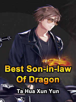 Best Son-in-law Of Dragon